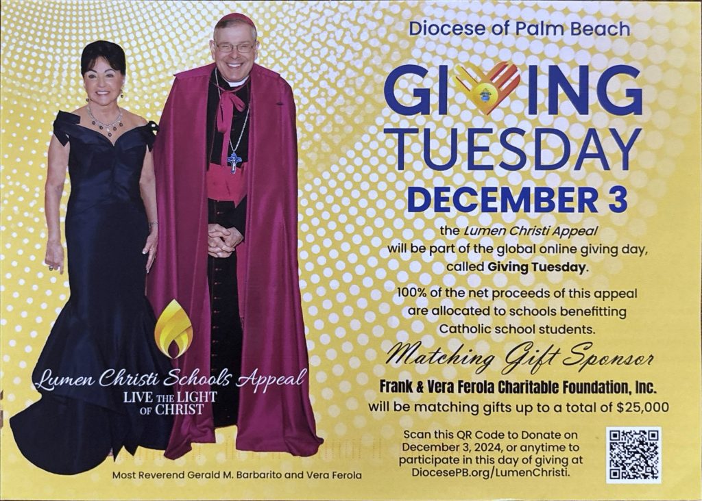 Diocese of Palm Beach                                                                                                                                                                Giving Tuesday                                                                                                                                                                                December 3rd